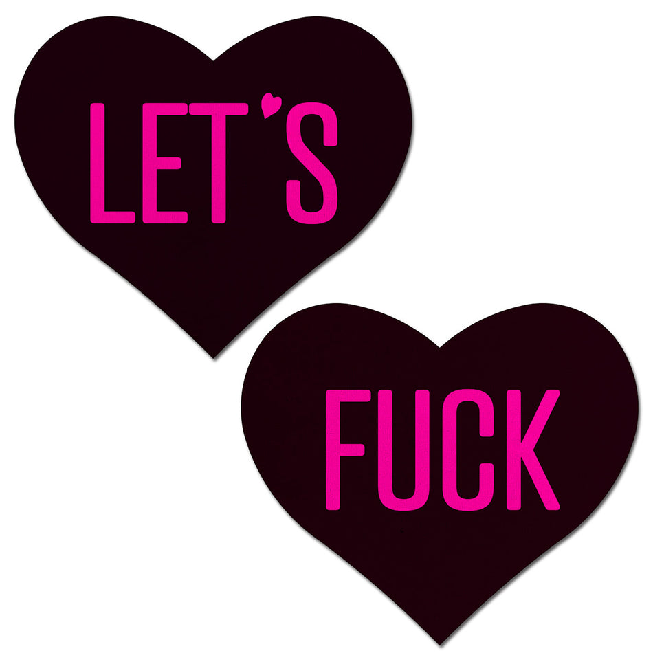Pastease Love: "Let's Fuck" Black Heart on Neon Pink Base Nipple Pasties - Zateo Joy
